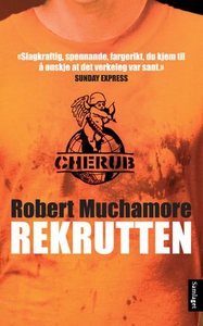 Rekrutten (ebok) av Robert Muchamore, Ian Edg