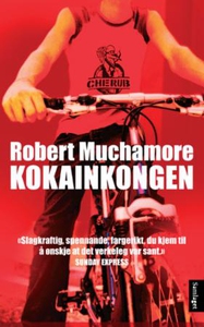 Kokainkongen (ebok) av Robert Muchamore
