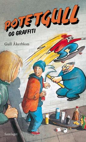 Potetgull og graffiti - tredje boka om Moa og Samuel (ebok) av Gull Åkerblom
