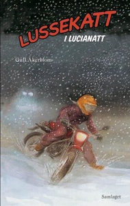 Lussekatt i lucianatt (ebok) av Gull Åkerblom