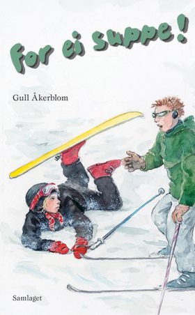 For ei suppe! - femte boka med Moa og Samuel (ebok) av Gull Åkerblom