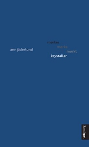 Mørker mørke mørkt krystallar (ebok) av Ann J