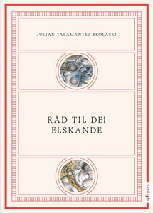 Råd til dei elskande (ebok) av Julian Talaman