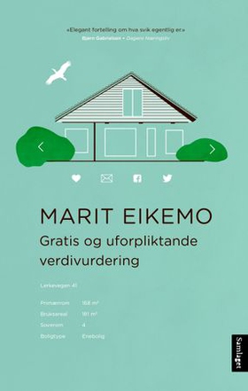 Gratis og uforpliktande verdivurdering - roman (ebok) av Marit Eikemo