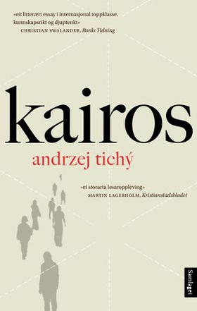 Kairos (ebok) av Andrzej Tichý
