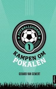 Kampen om pokalen (ebok) av Gerard van Gemert