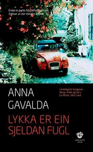 Lykka er ein sjeldan fugl (lydbok) av Anna Ga