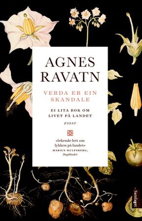 Verda er ein skandale - ei lita bok om livet på landet (ebok) av Agnes Ravatn