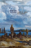Lars O. Bru og havet