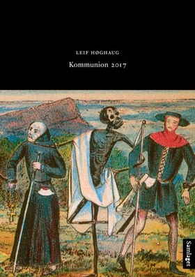 Kommunion 2017 - dikt (ebok) av Leif Høghaug