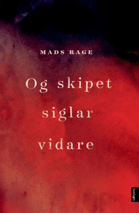 Og skipet siglar vidare