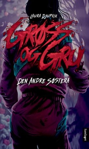 Den andre søstera (ebok) av Laura Djupvik