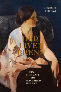 Der livet brenn (ebok) av Magnhild Folkvord