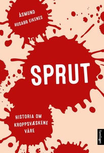 Sprut (ebok) av Åsmund Husabø Eikenes