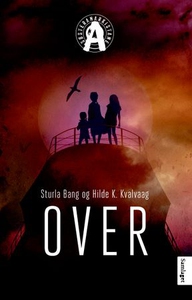 Over (ebok) av Sturla Bang, Hilde K. Kvalvaag