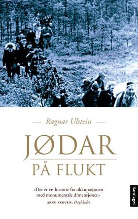Jødar på flukt (ebok) av Ragnar Ulstein