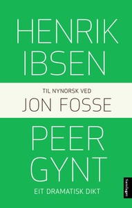 Peer Gynt (ebok) av Henrik Ibsen