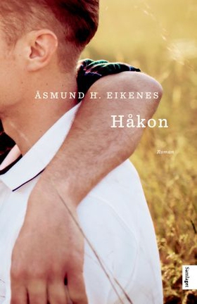 Håkon - roman (ebok) av Åsmund H. Eikenes