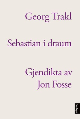 Sebastian i draum (ebok) av Georg Trakl