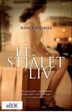 Et stjålet liv (ebok) av Nancy Richler