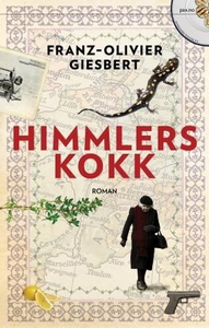 Himmlers kokk (ebok) av Franz-Olivier Giesber