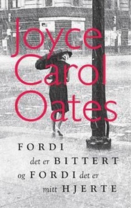 Fordi det er bittert og fordi det er mitt hje