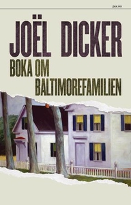 Boka om Baltimorefamilien (ebok) av Joël Dick