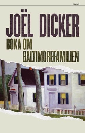 Boka om Baltimorefamilien (ebok) av Joël Dicker