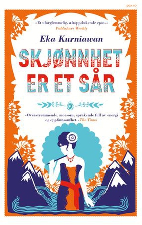 Skjønnhet er et sår (ebok) av Eka Kurniawan