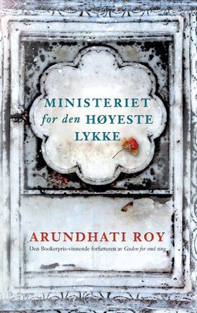 Ministeriet for den høyeste lykke (ebok) av A