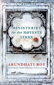 Ministeriet for den høyeste lykke (ebok) av A