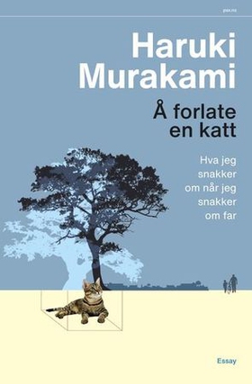 Å forlate en katt - hva jeg snakker om når jeg snakker om far (ebok) av Haruki Murakami
