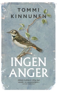 Ingen anger (ebok) av Tommi Kinnunen