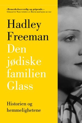 Den jødiske familien Glass - historien og hemmelighetene (ebok) av Hadley Freeman