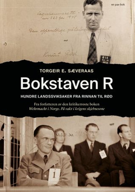 Bokstaven R - hundre landssviksaker fra Rinnan til Rød (ebok) av Torgeir E. Sæveraas
