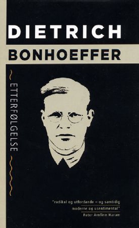 Etterfølgelse (ebok) av Dietrich Bonhoeffer
