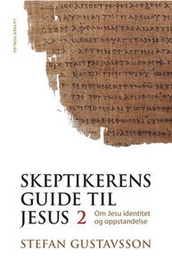 Skeptikerens guide til Jesus (ebok) av Stefan