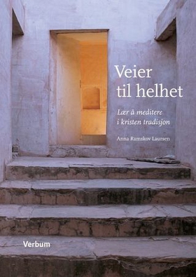 Veier til helhet