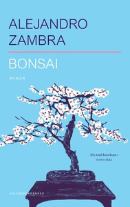 Bonsai (ebok) av Alejandro Zambra