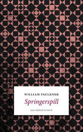 Springerspill - seks detektivfortellinger (ebok) av William Faulkner