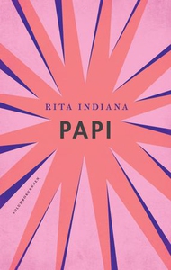Papi (ebok) av Rita Indiana