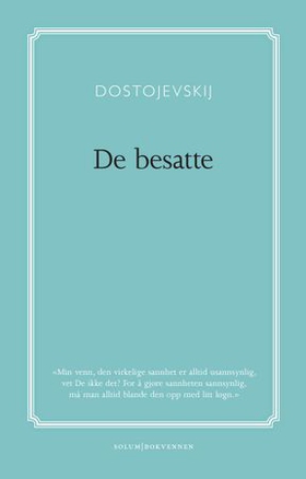 De besatte (ebok) av Fjodor M. Dostojevskij