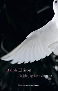 Hadde jeg hatt vingene (ebok) av Ralph Elliso