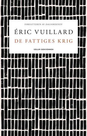 De fattiges krig - en historie (ebok) av Éric Vuillard