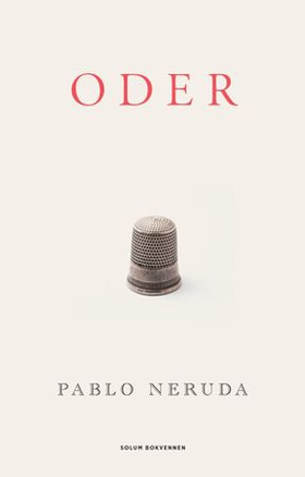Oder - II (ebok) av Pablo Neruda