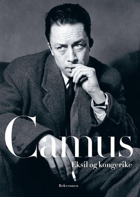 Eksil og kongerike (ebok) av Albert Camus