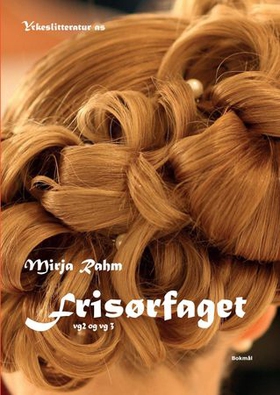 Frisørfaget (ebok) av Astrid Storaune Larsen,