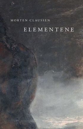 Elementene - dikt (ebok) av Morten Claussen