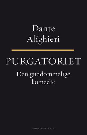 Den guddommelige komedie - Purgatoriet (ebok) av Dante Alighieri