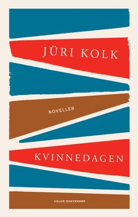 Kvinnedagen - noveller (ebok) av Jüri Kolk